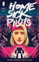 Home Sick Pilots #7