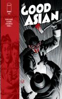 The Good Asian #4