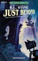 Fcbd 2021 Just Beyond & Monstrosity