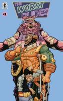 The Worst Dudes #5