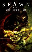 Spawn: Architects of Fear (2009)