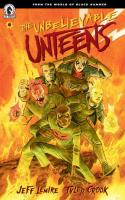 The Unbelievable Unteens #4