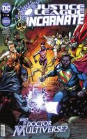 Justice League Incarnate (2021)