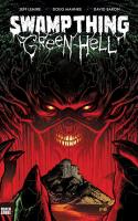 Swamp Thing: Green Hell (2021)