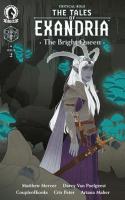 The Tales Of Exandria The Bright Queen #2