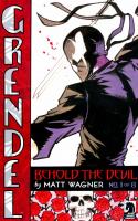 Grendel: Behold The Devil #1
