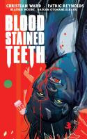 Blood Stained Teeth Chapter 3