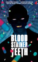 Blood Stained Teeth #4