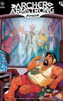 Archer & Armstrong Forever #4
