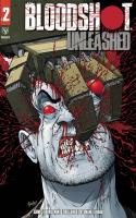 Bloodshot Unleashed #2