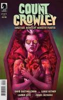 Count Crowley: Amateur Midnight Monster Hunter #4