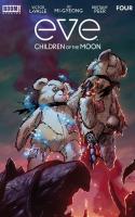 Eve: Children Of The Moon #4