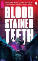 Blood Stained Teeth #9