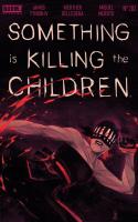 Something Is Killing The Children #30