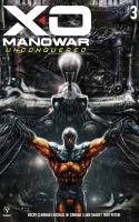 X-o Manowar Unconquered #3