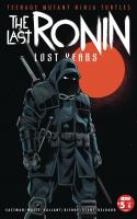 Teenage Mutant Ninja Turtles: The Last Ronin - The Lost Years #5