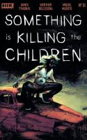 Something Is Killing The Children #31