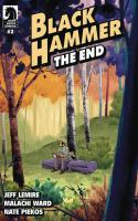 Black Hammer: The End Part 2
