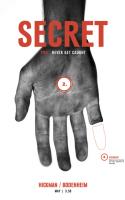 Secret #2: Never Get Caught