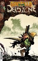 Godzilla: Escape The Deadzone #1