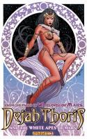 Dejah Thoris And The White Apes Of Mars #3