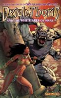 Dejah Thoris And The White Apes Of Mars # 4