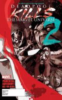 Deadpool Kills The Marvel Universe #2