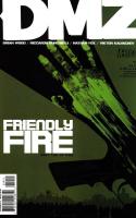 Friendly Fire Part 2